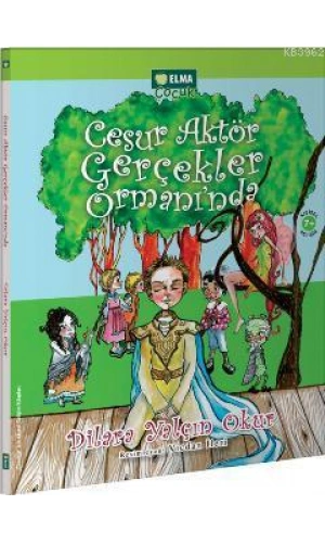 Cesur Aktör Gerçekler Ormanında