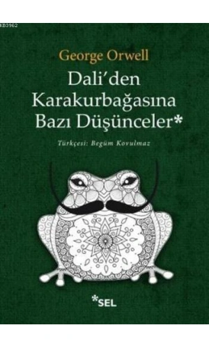 Daliden Karakurbağasına Bazı Düşünceler