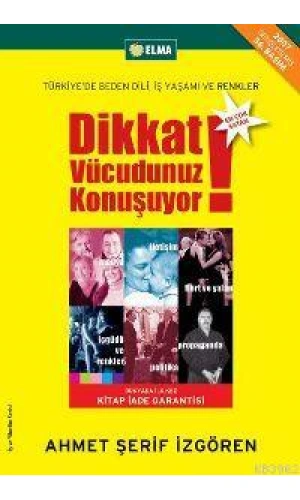 Dikkat Vücudunuz Konuşuyor; Türkiyede Beden Dili İş Yaşamı ve Renkler