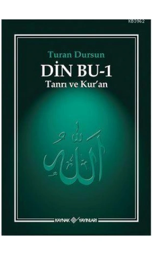 Din Bu-1 (Tanrı ve Kuran ); Tanrı ve Kuran
