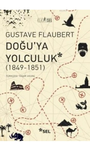 Doğuya Yolculuk (1849-1851)