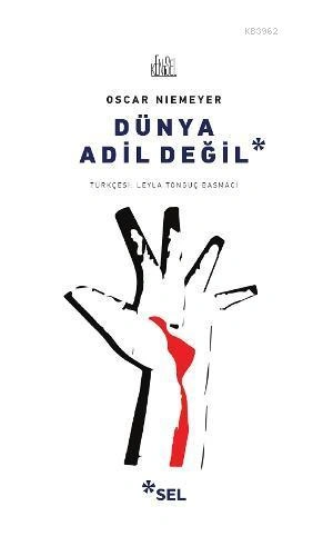 Dünya Adil Değil