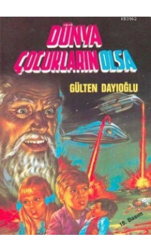 Dünya Çocukların Olsa