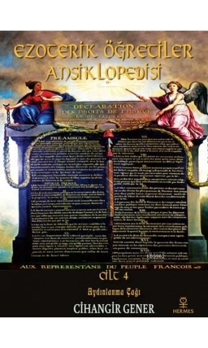 Ezoterik Öğretiler Ansiklopedisi Cilt 4; Aydınlanma Çağı