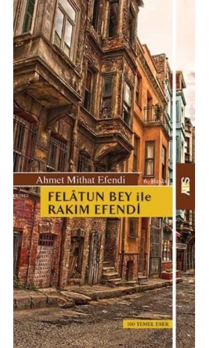 Felatun Bey İle Rakım Efendi