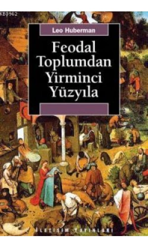 Feodal Toplumdan Yirminci Yüzyıla