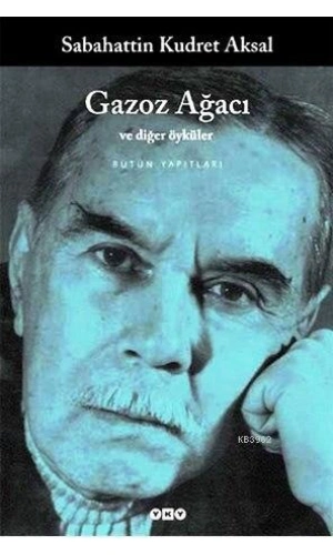 Gazoz Ağacı ve Diğer Öyküler