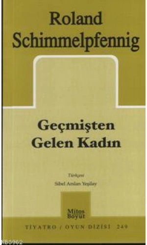 Geçmişten Gelen Kadın