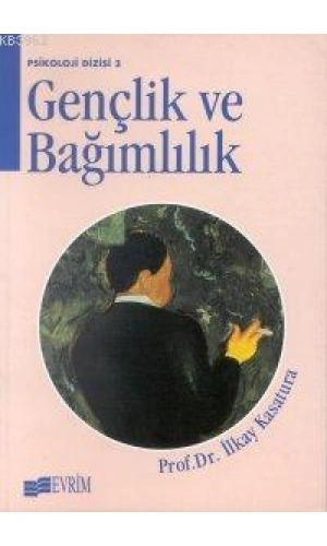 Gençlik ve Bağımlılık