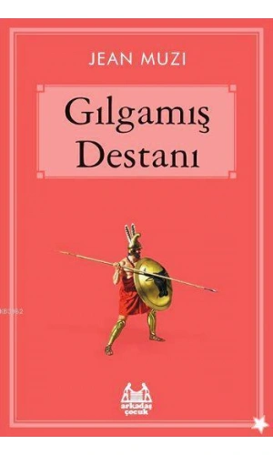 Gılgamış Destanı