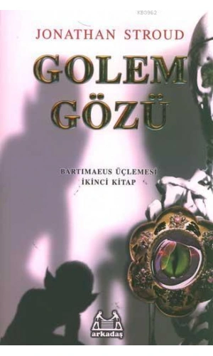 Golem Gözü; Bartimaeus Üçlemesi 2