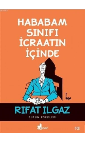 Hababam Sınıfı İcraatın İçinde