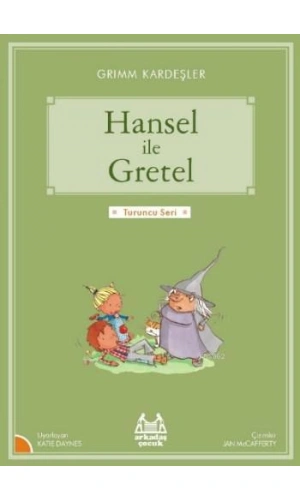 Hansel ile Gretel