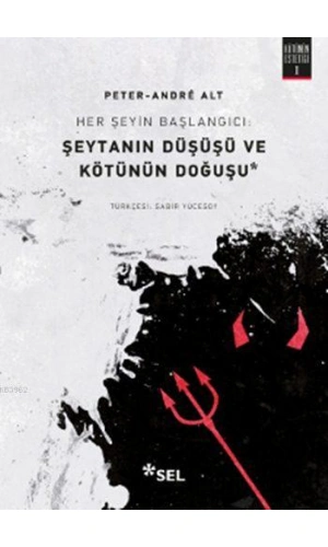Her Şeyin Başlangıcı: Şeytanın Düşüşü ve Kötünün Doğuşu; Kötünün Estetiği I