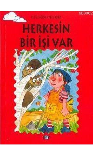 Herkesin Bir İşi Var; Tomurcuk Kitaplar 18