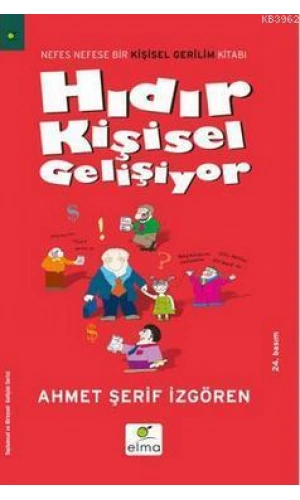 Hıdır Kişisel Gelişiyor; Nefes Nefese Bir Kişisel Gerilim Romanı