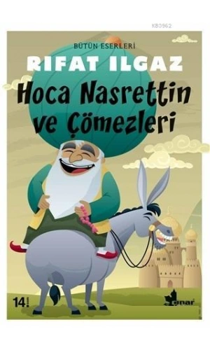 Hoca Nasrettin ve Çömezleri