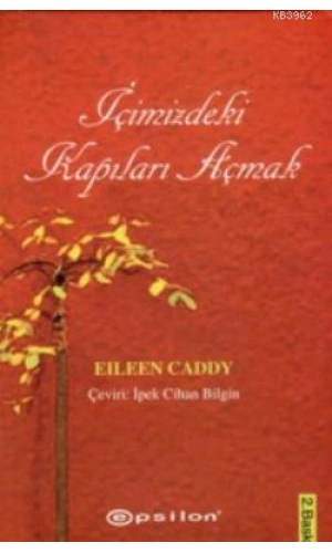 İçimizdeki Kapıları Açmak