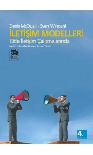 İletişim Modelleri; Kitle İletişim Çalışmalarında
