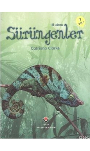 İlk Okuma - Sürüngenler