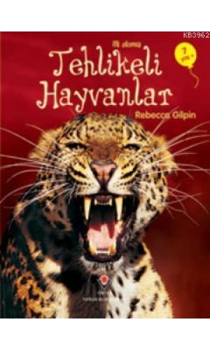 İlk Okuma - Tehlikeli Hayvanlar