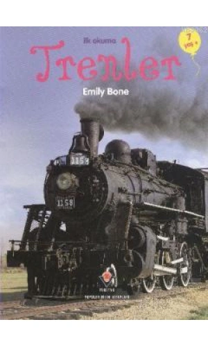 İlk Okuma - Trenler