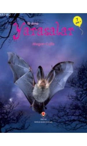 İlk Okuma - Yarasalar