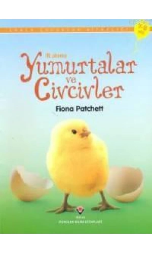 İlk Okuma - Yumurtalar ve Civcivler