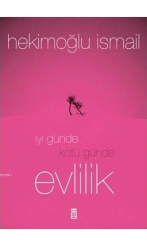 İyi Günde Kötü Günde Evlilik