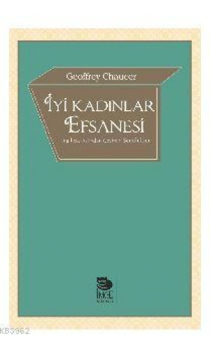 İyi Kadınlar Efsanesi