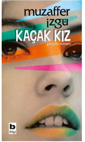 Kaçak Kız