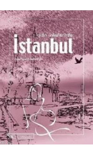 Kadın Öykülerinde İstanbul