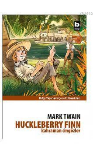 Kahraman Cingözler; Huckleberry Finn