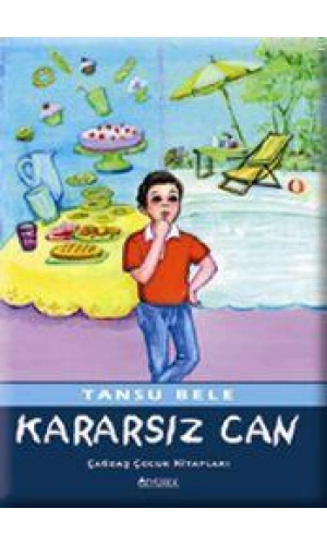 Kararsız Can