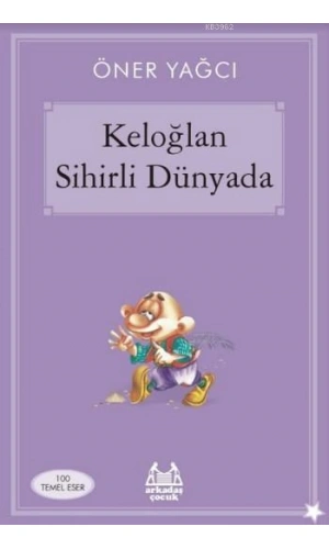 Keloğlan Sihirli Dünyada