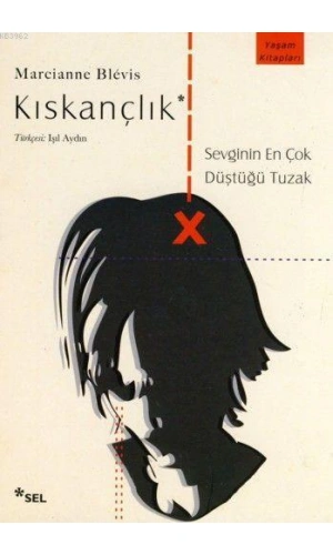 Kıskançlık; Sevginin En Çok Düştüğü Tuzak