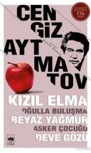 Kızıl Elma Oğulla Buluşma Beyaz Yağmur Asker Çocuğu Deve Gözü