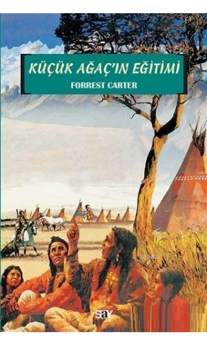 Küçük Ağaçın Eğitimi
