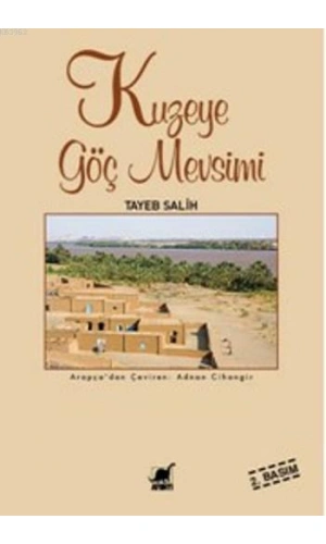 Kuzeye Göç Mevsimi