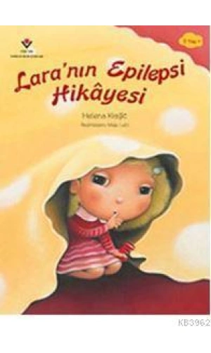 Laranın Epilepsi Hikayesi