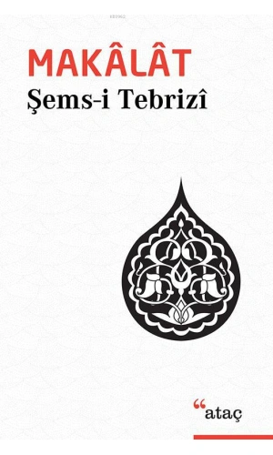 Makâlât; Tasavvufî Sohbetler