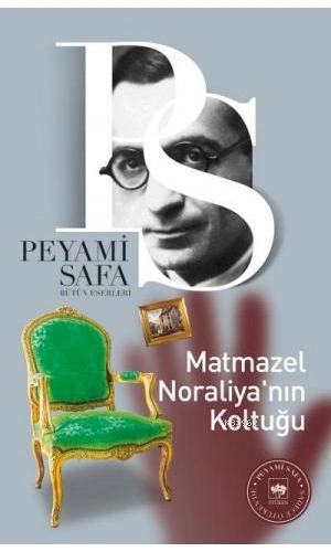 Matmazel Noraliyanın Koltuğu