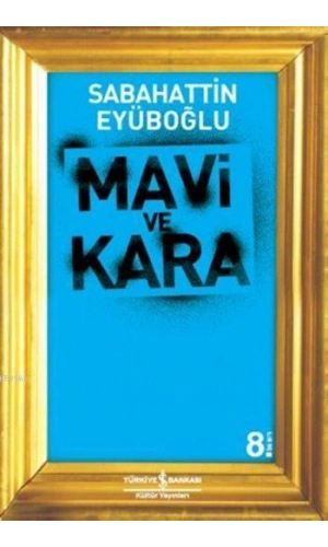 Mavi ve Kara