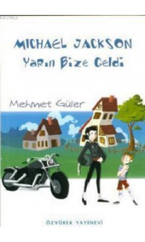 Michael Jackson Yarın Bize Geldi