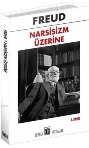Narsisizm Üzerine