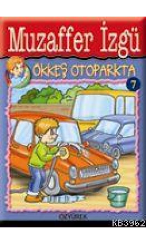 Ökkeş Otoparkta