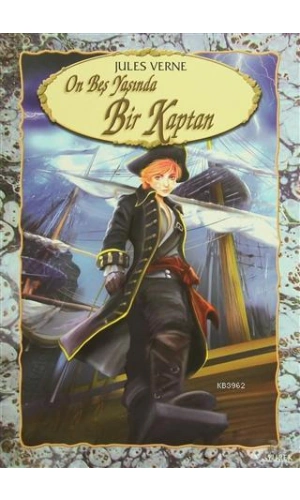 On Beş Yaşında Bir Kaptan
