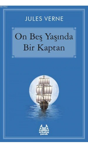 On Beş Yaşında Bir Kaptan