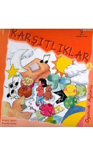 Oyuncak Ayılarla Karşıtlıklar