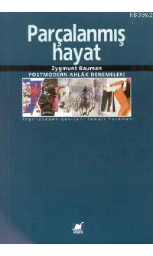 Parçalanmış Hayat